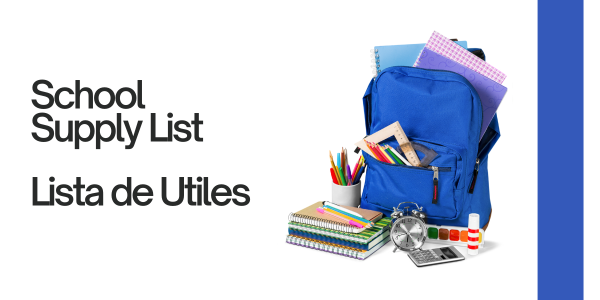 image of a backpack and school supplies with the words School Supply List on the left-hand side