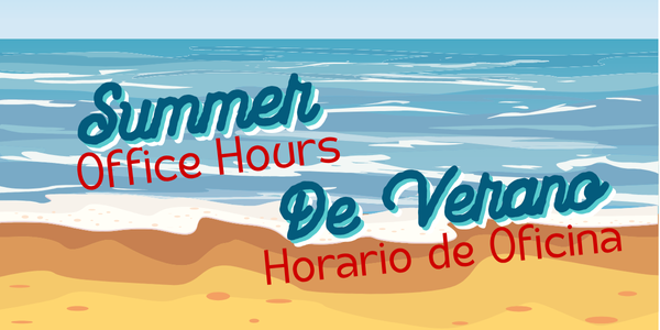 beach background with the Summer Office Hours in English and Spanish